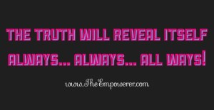 Will I find out the truth